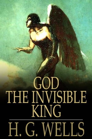 God the Invisible King