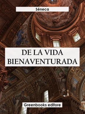 De la vida bienaventurada