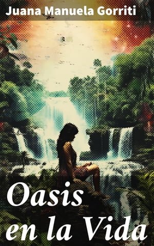 Oasis en la Vida