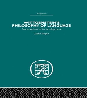 Wittgenstein's Philosophy of Language