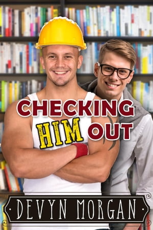 ŷKoboŻҽҥȥ㤨Checking Him OutŻҽҡ[ Devyn Morgan ]פβǤʤ450ߤˤʤޤ