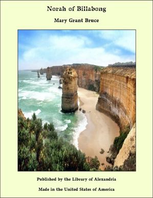 ŷKoboŻҽҥȥ㤨Norah of BillabongŻҽҡ[ Mary Grant Bruce ]פβǤʤ1,200ߤˤʤޤ