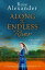 Along the Endless River A compelling and heartbreaking historical novelŻҽҡ[ Rose Alexander ]