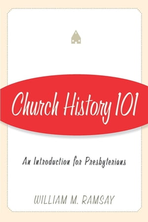 Church History 101