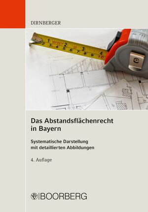 Das Abstandsflächenrecht in Bayern