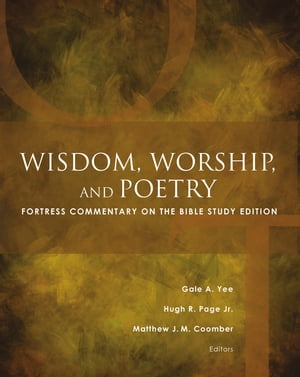 Wisdom, Worship, and Poetry