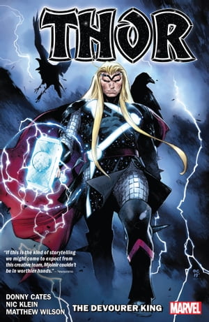 Thor By Donny Cates The Devourer King【電子書籍】[ Donny Cates ]