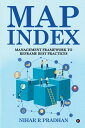 Map Index Management Framework to Reframe Best Practices【電子書籍】 Nihar R Pradhan