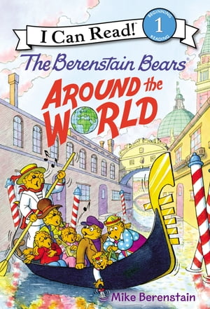 The Berenstain Bears Around the World