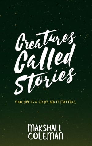 Creatures Called Stories