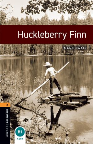 Oxford Bookworms Library Level 2: Huckleberry Finn【電子書籍】[ Mark Twain ]