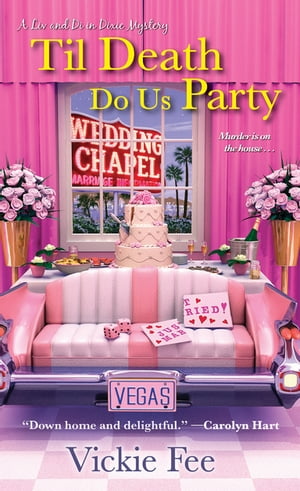 Til Death Do Us Party【電子書籍】[ Vickie Fee ]