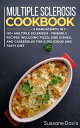 Multiple Sclerosis Cookbook 3 Manuscripts in 1 ? 120+ Multiple Sclerosis - frien...