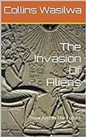 The Invasion Of Aliens