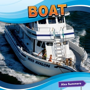 Boat【電子書籍】[ Alex Summers ]