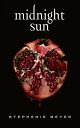 Midnight Sun - Saga Twilight ( dition fran aise)【電子書籍】 Stephenie Meyer