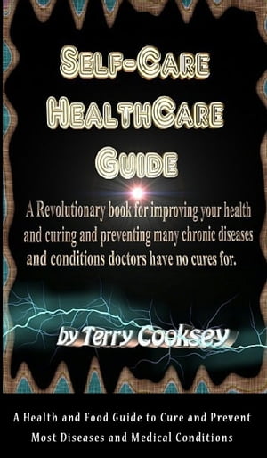 Self-Care HealthCare Guide - BOOK of CURES