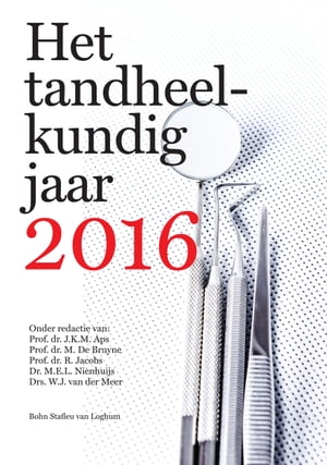 Het tandheelkundig jaar 2016