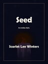 Seed【電子書籍】[ Scarlet Winters ]