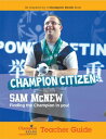 Champion Citizen Sam McNew Teacher Guide【電