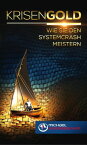 Krisengold Wie Sie den Systemcrash meistern【電子書籍】[ Michael Jagersbacher ]