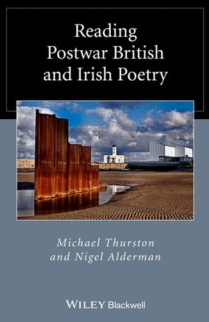 Reading Postwar British and Irish Poetry