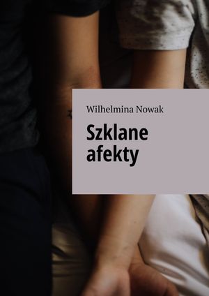 Szklane afekty