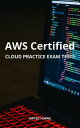 ŷKoboŻҽҥȥ㤨AWS Certified Cloud Practice Exam Tests Aws Practice Exam Questions With Detailed Explanation, Answers And Reference Links | The Complete Guide For Aws Certified Cloud PractitionerŻҽҡ[ Mateo Horne ]פβǤʤ800ߤˤʤޤ