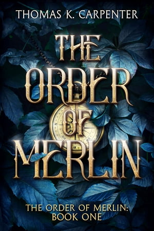 ŷKoboŻҽҥȥ㤨The Order of Merlin A Hundred Halls NovelŻҽҡ[ Thomas K. Carpenter ]פβǤʤ80ߤˤʤޤ