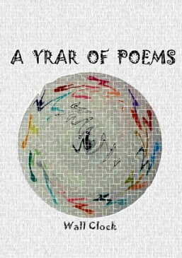 A Year of Poems【電子書籍】[ Wall Clock ]