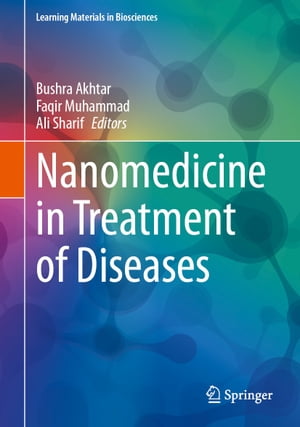 Nanomedicine in Treatment of Diseases