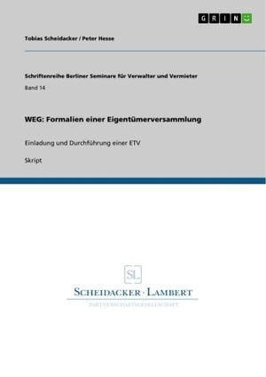 WEG: Formalien einer Eigentümerversammlung