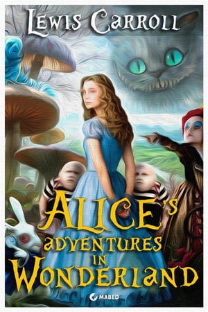 Alice's Adventures in Wonderland