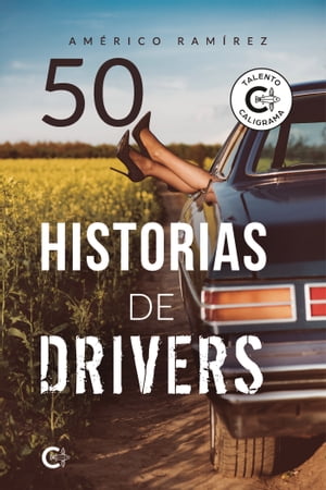 50 historias de drivers