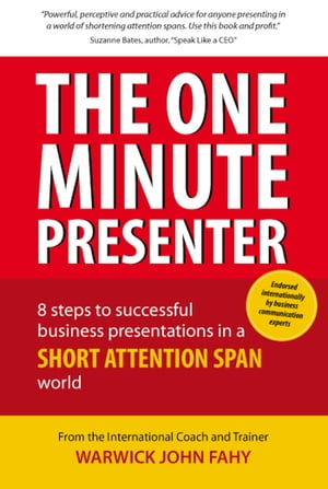 ŷKoboŻҽҥȥ㤨The One Minute Presenter: 8 steps to successful business presentations for a short attention span worldŻҽҡ[ Warwick John Fahy ]פβǤʤ439ߤˤʤޤ