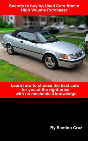 Secrets to Buying Used Cars from a High Volume Purchaser