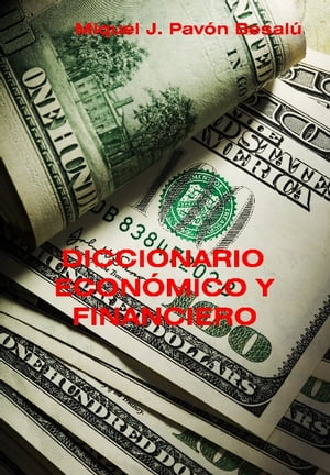 Diccionario económico y financiero