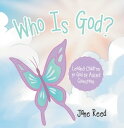 Who Is God Leading Children to God by Asking Questions【電子書籍】 Jane Reed