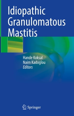 ŷKoboŻҽҥȥ㤨Idiopathic Granulomatous MastitisŻҽҡۡפβǤʤ12,154ߤˤʤޤ