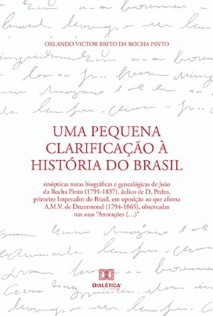 Uma Pequena Clarificação à História do Brasil