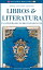 Libros &Literatura. Una Celebraci?n en 300 Citas Biling?es (Espa?ol &Ingl?s)Żҽҡ[ Angela Cuevas Alca?iz ]