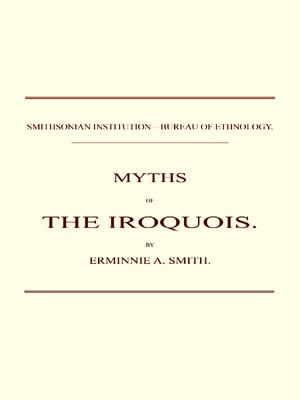 Myths of the Iroquois