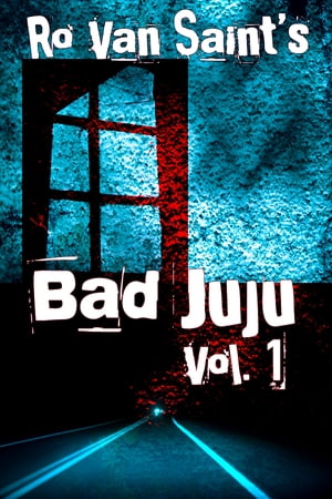 Bad Juju: Volume 1