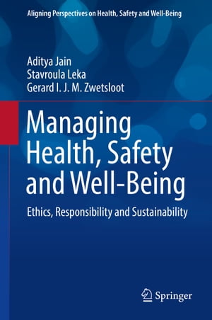 Managing Health, Safety and Well-Being