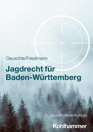 Jagdrecht für Baden-Württemberg