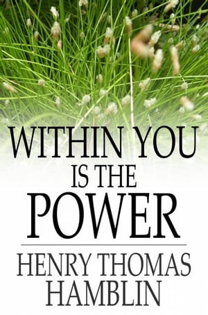 Within You is the Power