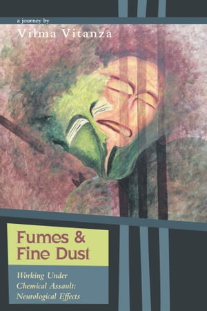 Fumes and Fine Dust