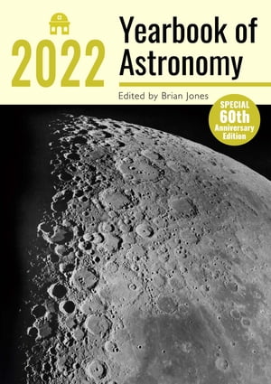Yearbook of Astronomy 2022【電子書籍】[ Brian Jones ]