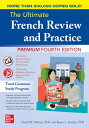 The Ultimate French Review and Practice, Premium Fourth Edition【電子書籍】 David M. Stillman