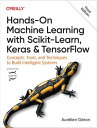 Hands-On Machine Learning with Scikit-Learn, Keras, and TensorFlow【電子書籍】 Aur lien G ron